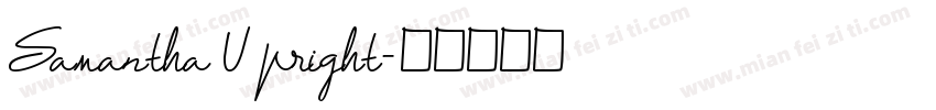 Samantha Upright字体转换